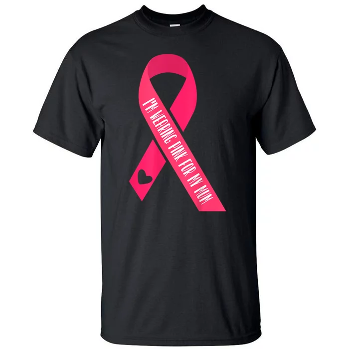 Wear It Pink Breast Cancer Shirts Ribbon Breast Cancer Pink Tall T-Shirt