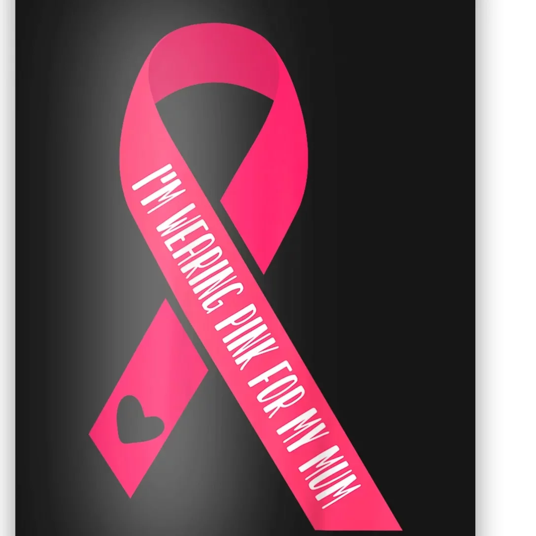 Wear It Pink Breast Cancer Shirts Ribbon Breast Cancer Pink Poster