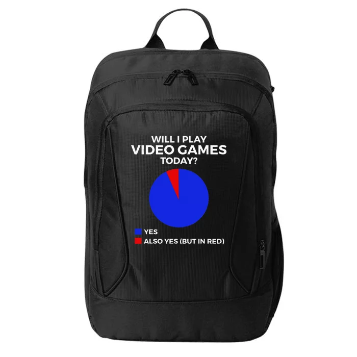 Will I Play Video Games Today Funny Gamer Gaming City Backpack