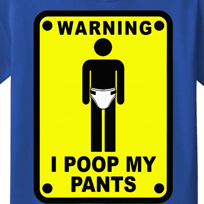 Warning I Poop My Pants Kids T-Shirt