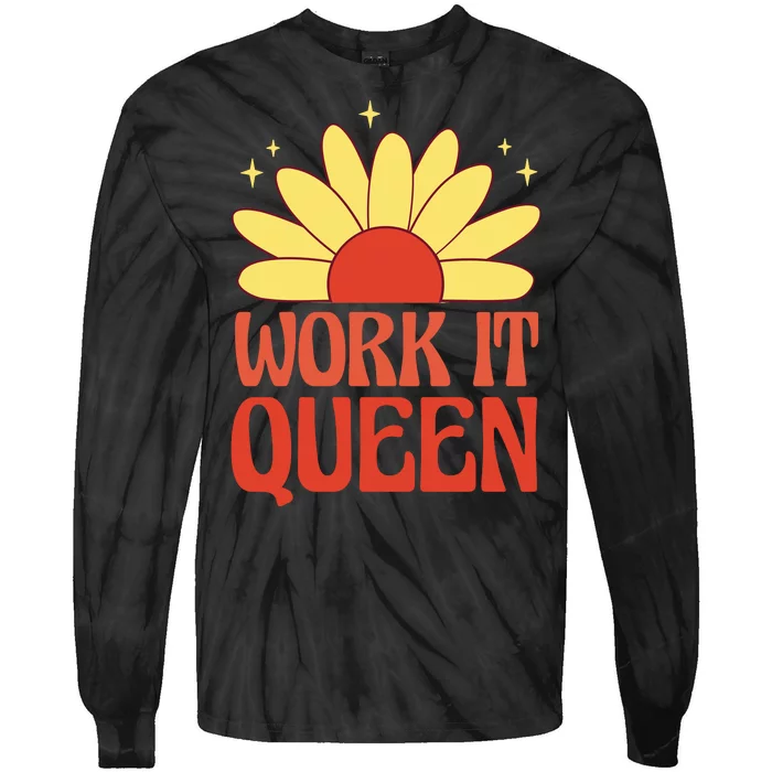 Work It Queen Sunflower Cute Gift Tie-Dye Long Sleeve Shirt