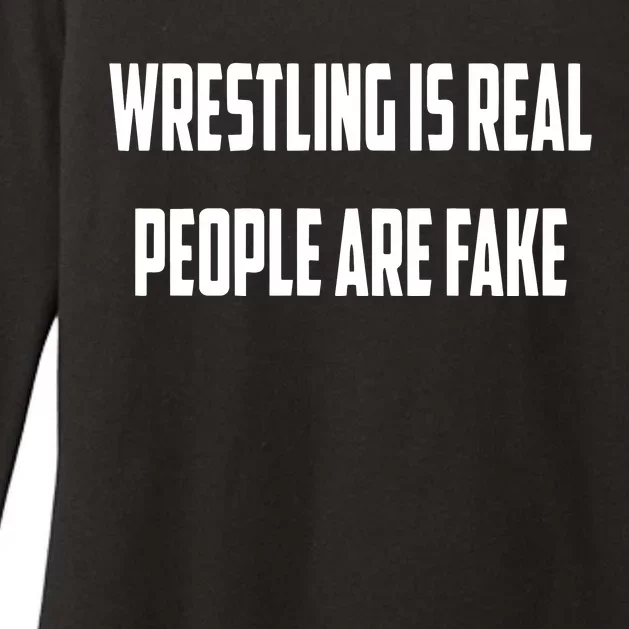 Wrestling Is Real People Are Fake Womens CVC Long Sleeve Shirt