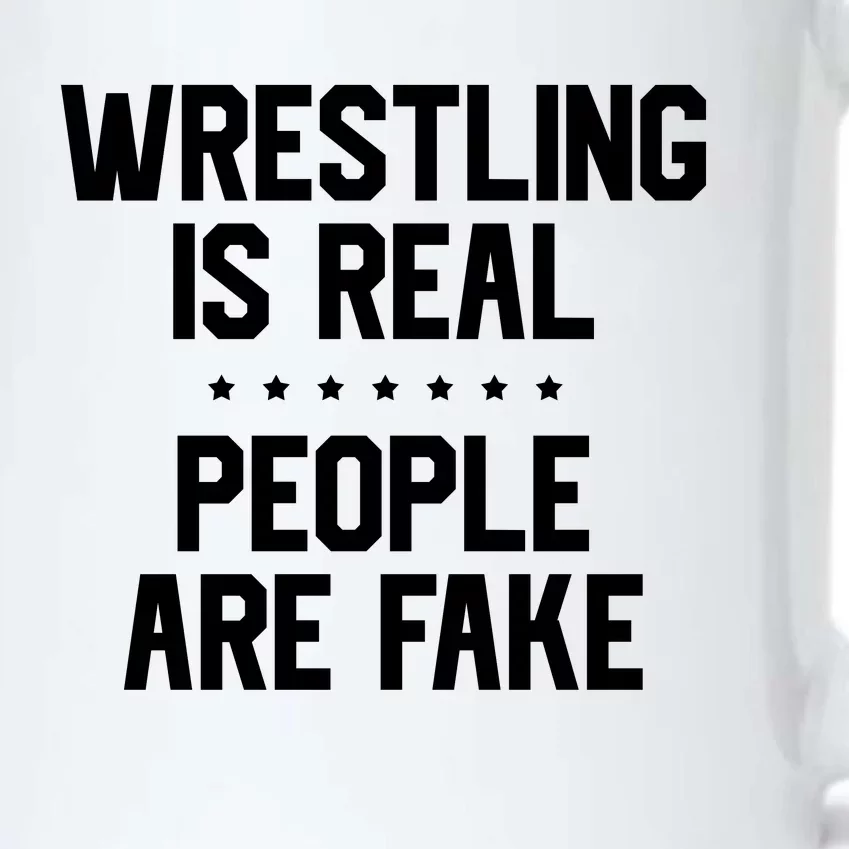 Wrestling Is Real People Are Fake Black Color Changing Mug