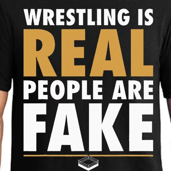 Wrestling Is Real People Are Fake Pro Wrestling Smark Pajama Set