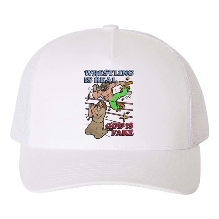 Wrestling Is Real God Is Fake Wrestler Funny Gift Trending Yupoong Adult 5-Panel Trucker Hat