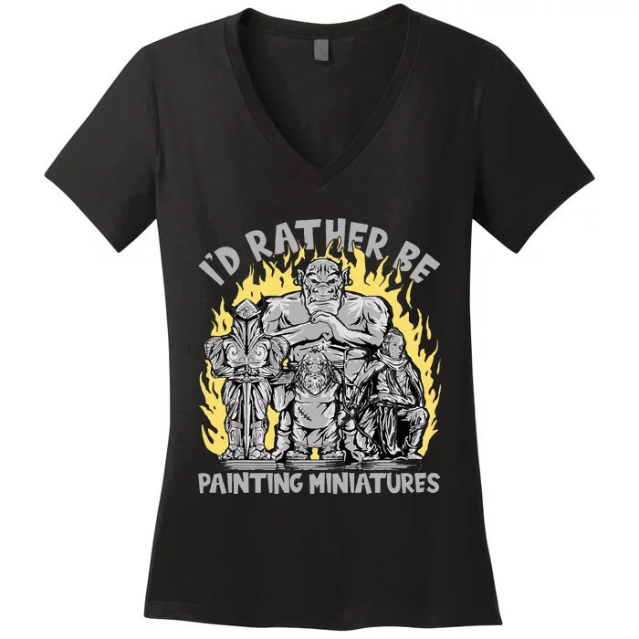 Wargaming ID Rather Be Painting Miniatures Women's V-Neck T-Shirt