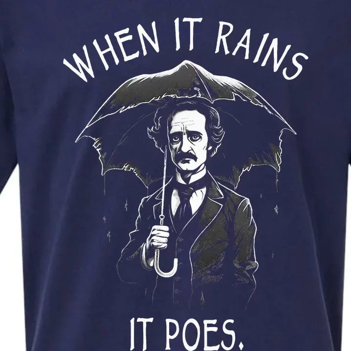 When It Rains It Poes Funny Edgar Allan Poe Sueded Cloud Jersey T-Shirt