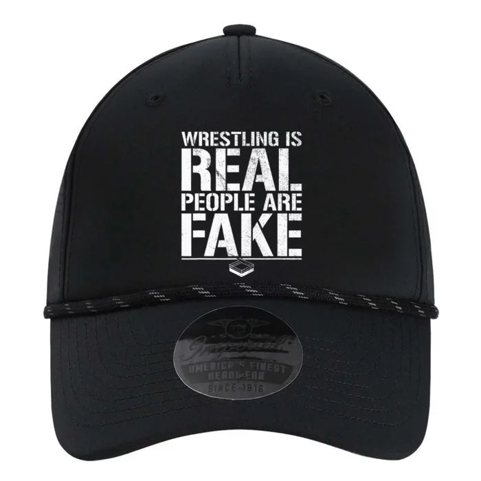 Wrestling Is Real People Are Fake Pro Wrestling Fan Retro Performance The Dyno Cap