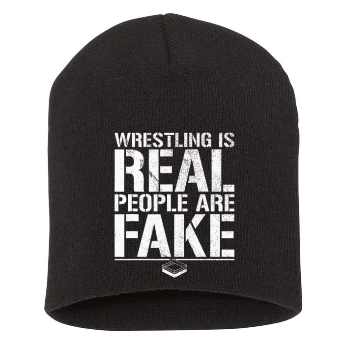 Wrestling Is Real People Are Fake Pro Wrestling Fan Retro Short Acrylic Beanie