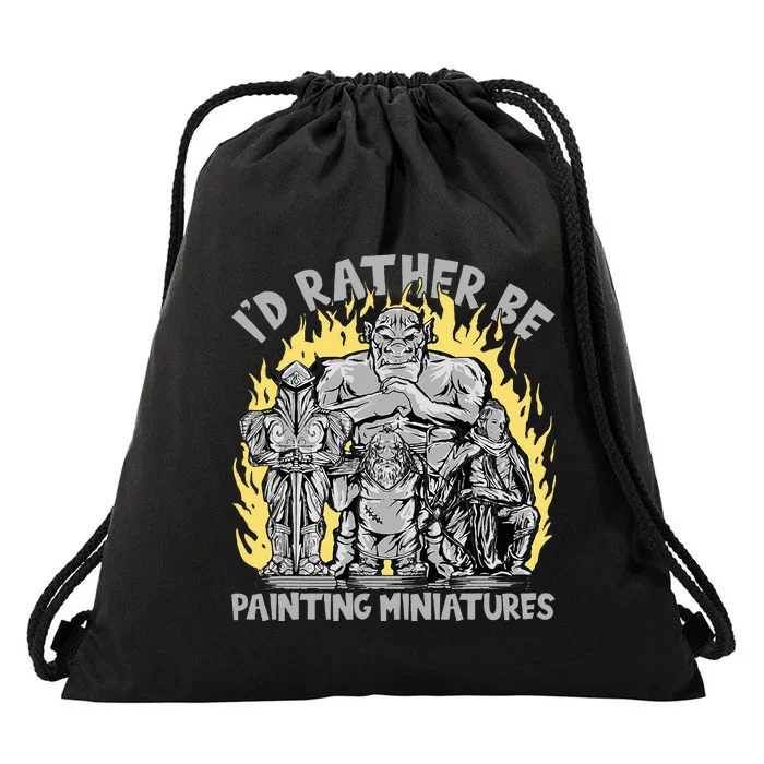 Wargaming ID Rather Be Painting Miniatures Drawstring Bag