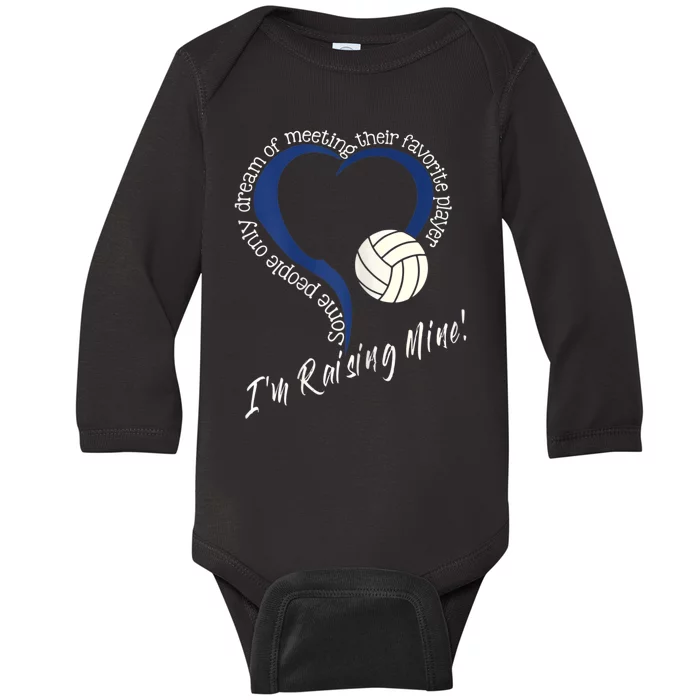 Womens I'm Raising Mine! Volleyball Mom Baby Long Sleeve Bodysuit