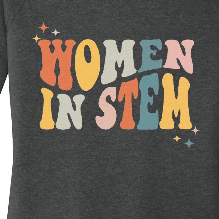 Women In Stem Steminist Science Female Engineer Tech Women's Perfect Tri Tunic Long Sleeve Shirt