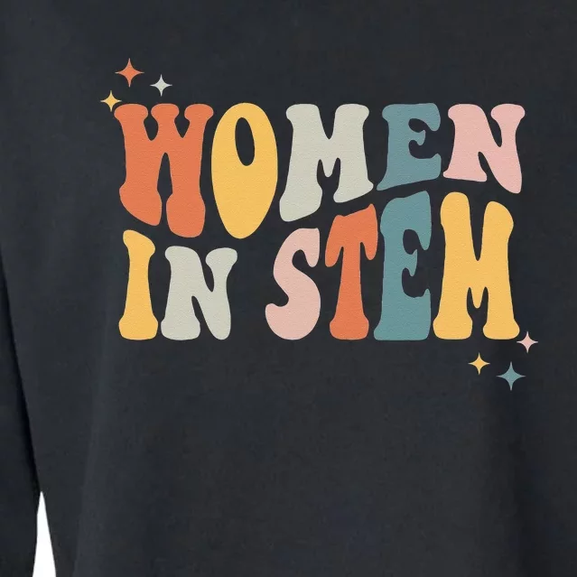 Women In Stem Steminist Science Female Engineer Tech Cropped Pullover Crew