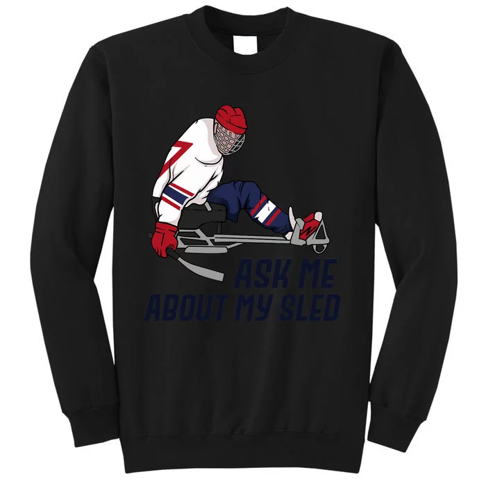 Wheelchair Ice Sled Hockey Handicap Sport Disabled Player Tall Sweatshirt