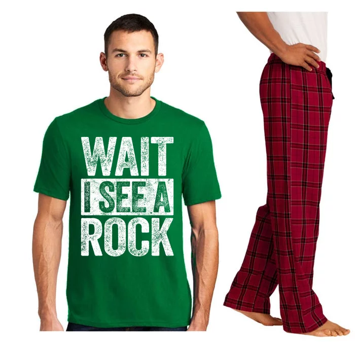 Wait I See A Rock Funny Geologist Gift Pajama Set