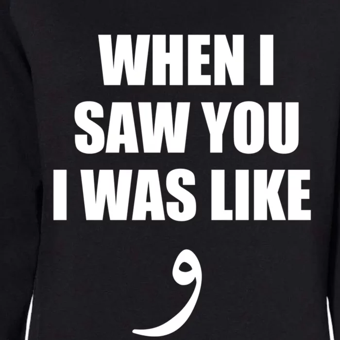 When I Saw You I Was Like Waw Funny Arabic Quote Gift Womens California Wash Sweatshirt