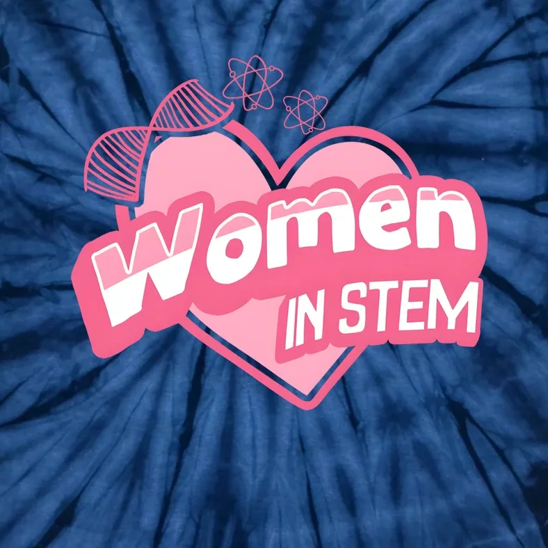 Women In Stem For Science Teacher Tie-Dye T-Shirt