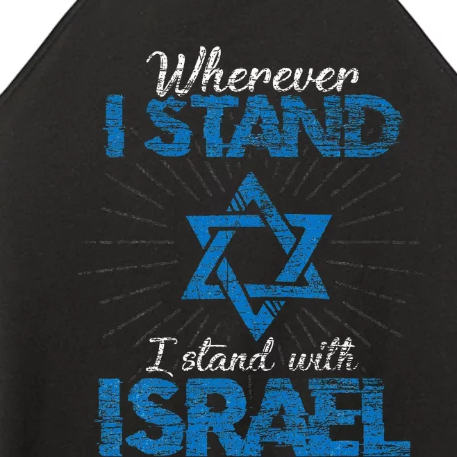 Wherever I Stand I Stand With Israel Women’s Perfect Tri Rocker Tank