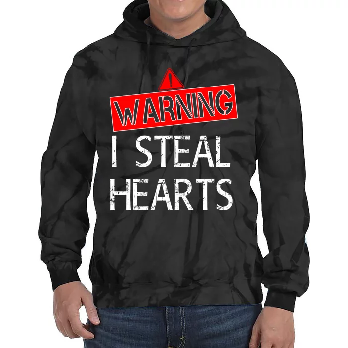 Warning I Steal Hearts Tie Dye Hoodie