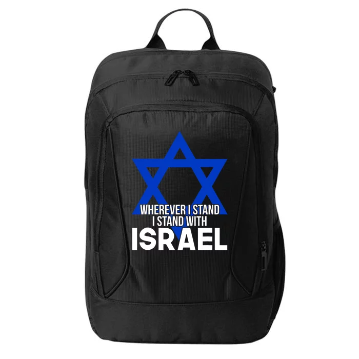 Wherever I Stand I Stand With Israel City Backpack