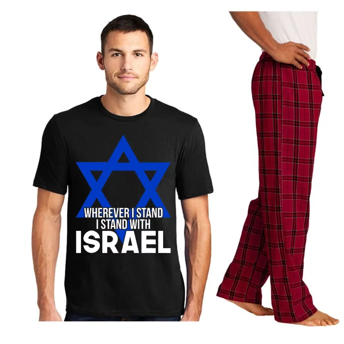 Wherever I Stand I Stand With Israel Pajama Set