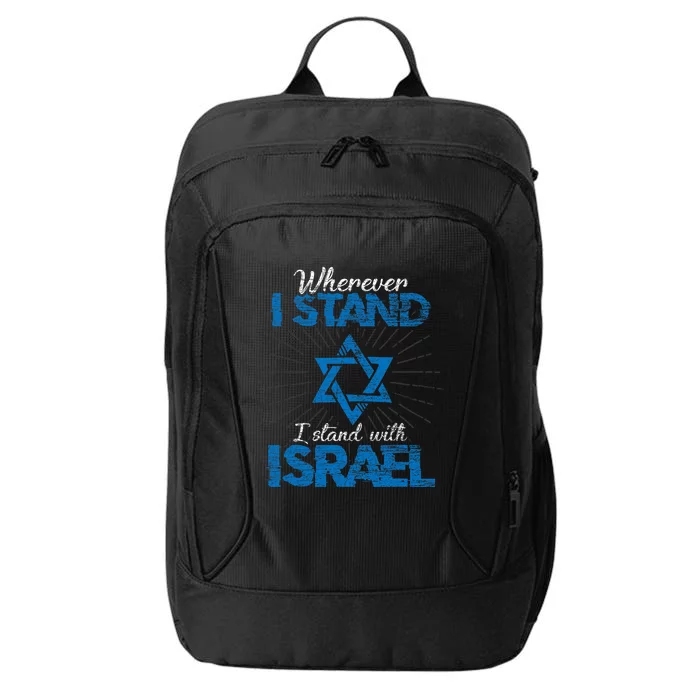 Wherever I Stand I Stand With Israel Pray For Israel City Backpack