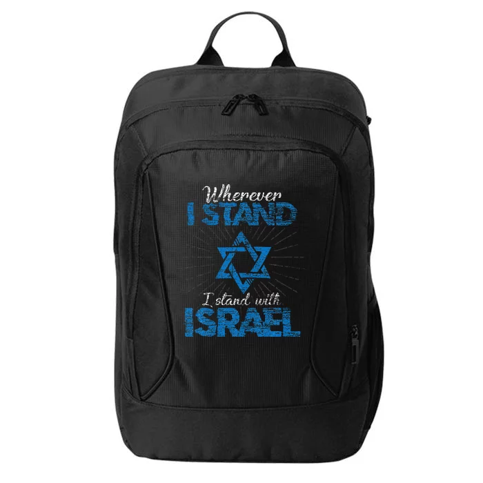 Wherever I Stand I Stand With Israel City Backpack