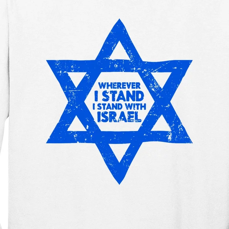 Wherever I Stand I Stand With Israel Jewish Distressed Long Sleeve Shirt