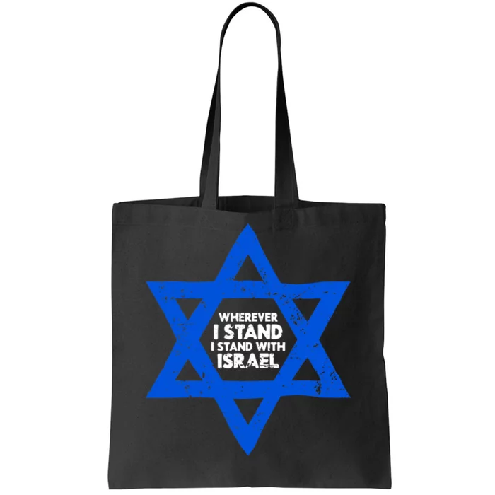 Wherever I Stand I Stand With Israel Jewish Distressed Tote Bag