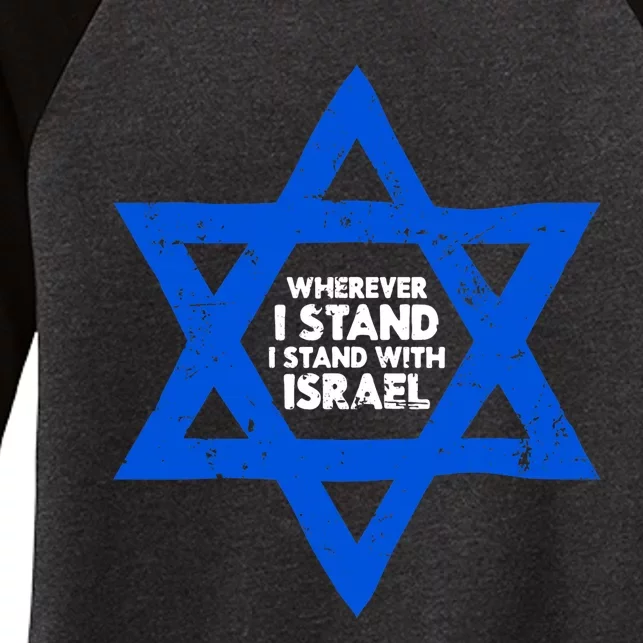 Wherever I Stand I Stand With Israel Jewish Distressed Women's Tri-Blend 3/4-Sleeve Raglan Shirt