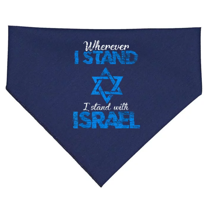 Wherever I Stand I Stand With Israel USA-Made Doggie Bandana