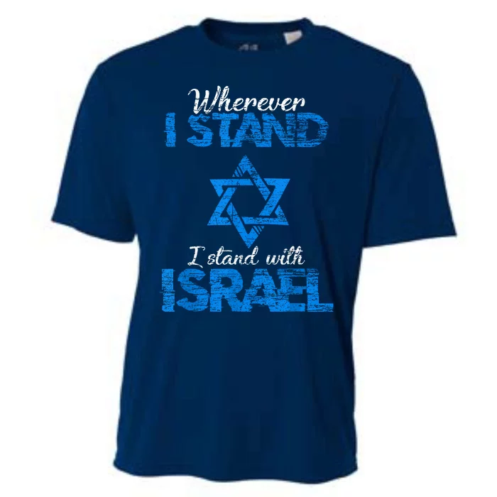 Wherever I Stand I Stand With Israel Cooling Performance Crew T-Shirt