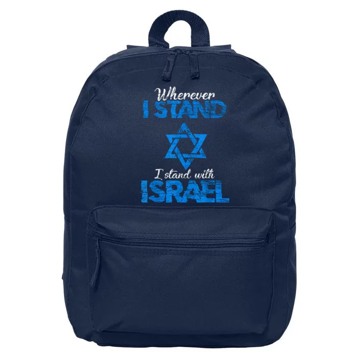 Wherever I Stand I Stand With Israel 16 in Basic Backpack