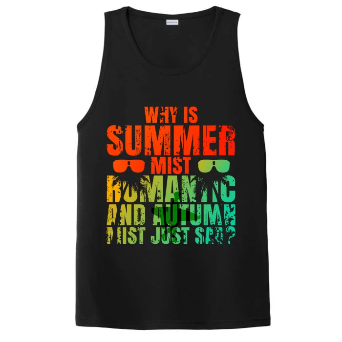 Why Is Summer Mist Romantic And Autumn Mist Just Sad Performance Tank