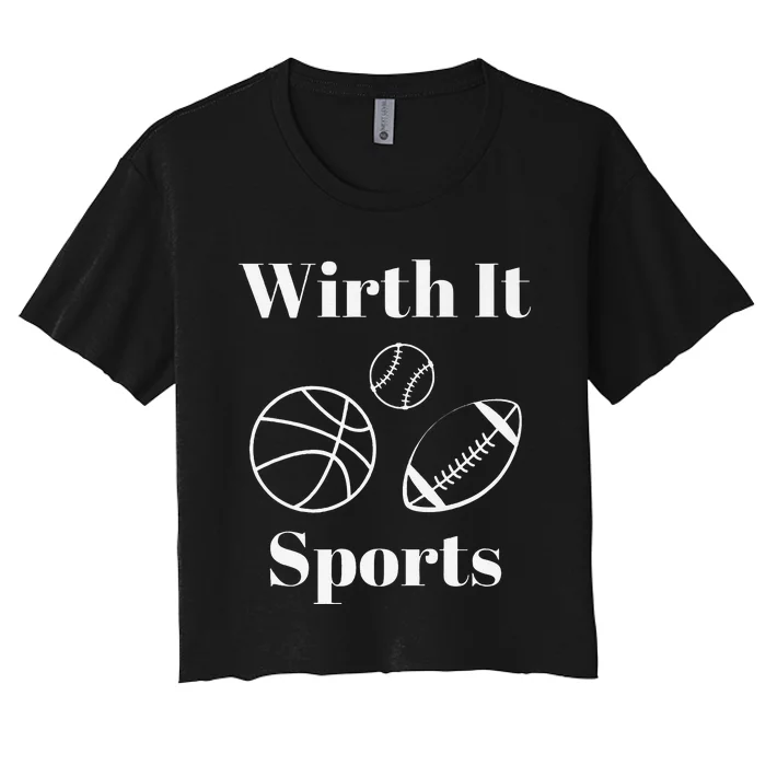 Wirth It Sports Premium Women's Crop Top Tee