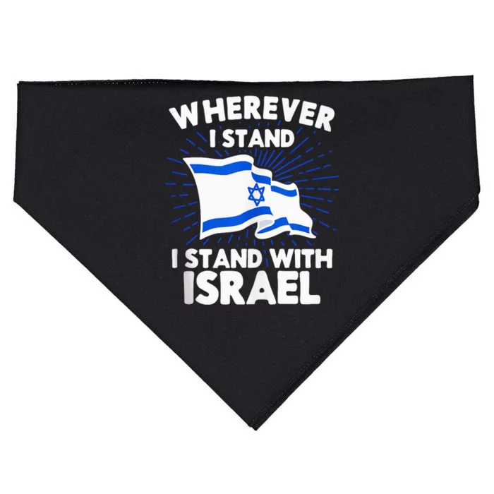 Wherever I Stand I Stand With Israel Flag Jewish Gift Idea USA-Made Doggie Bandana