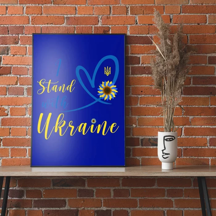 Wo I Stand With Ukraine Heart Sunflower Flag Symbol Gift Poster