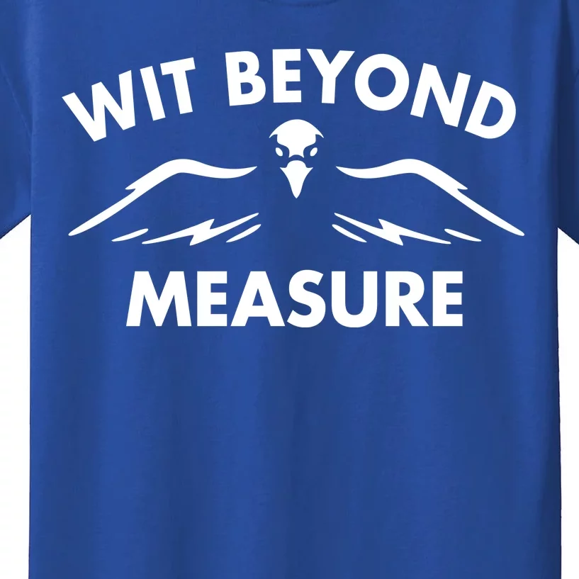 Wit Beyond Measure Kids T-Shirt