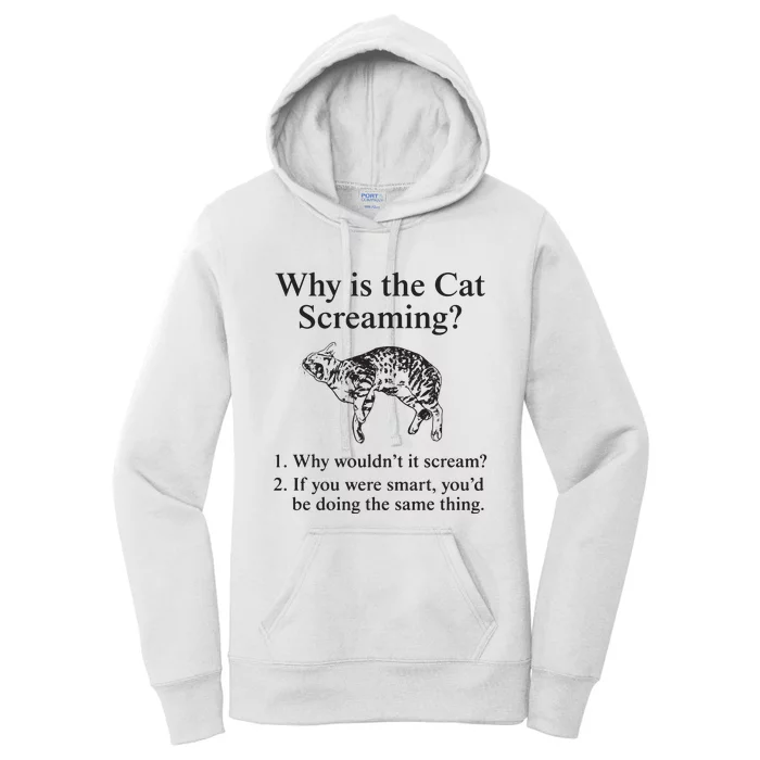 Why Is The Cat Screaming Funny Meme Women's Pullover Hoodie