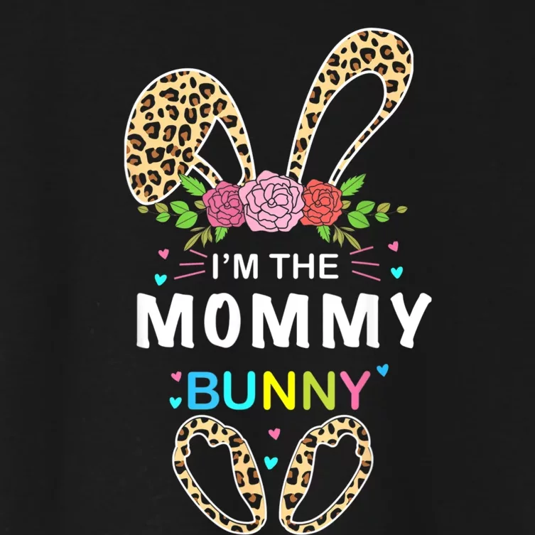 Womens I'm The Mommy Bunny Rabbit Easter Family Matching Women's Crop Top Tee