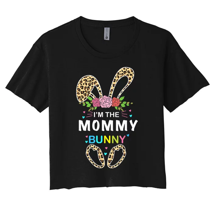 Womens I'm The Mommy Bunny Rabbit Easter Family Matching Women's Crop Top Tee