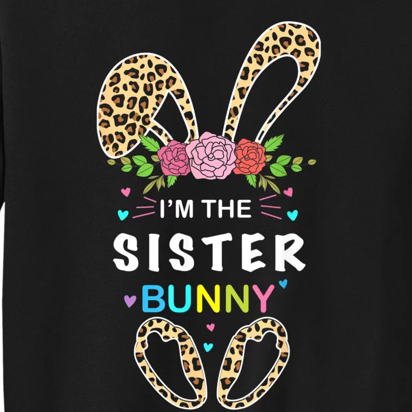 Womens I'm The Sister Bunny Rabbit Easter Family Matching Sweatshirt