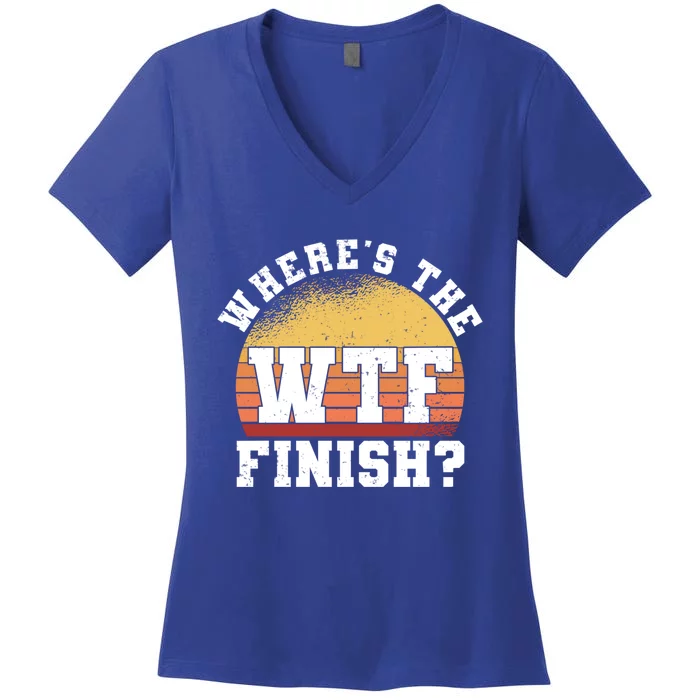 Where Is The Finish Line Wtf Gift Funny Running Marathon Meaningful Gift Women's V-Neck T-Shirt