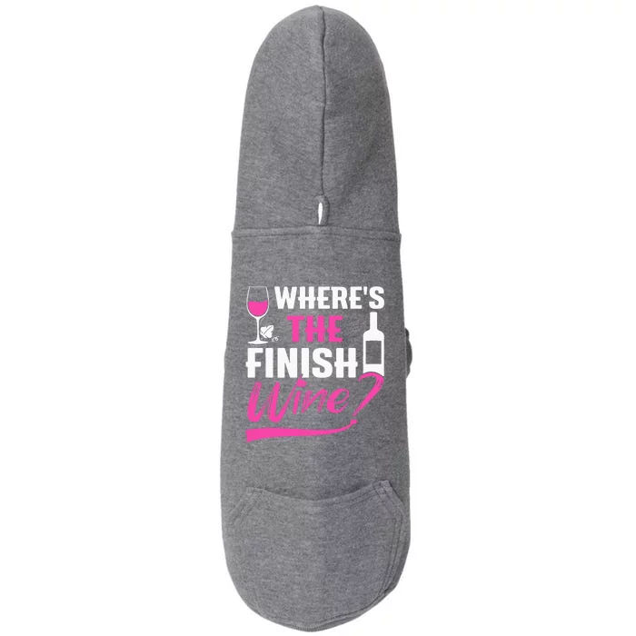 Where Is The Finish Wine Funny Runner Marathon Doggie 3-End Fleece Hoodie