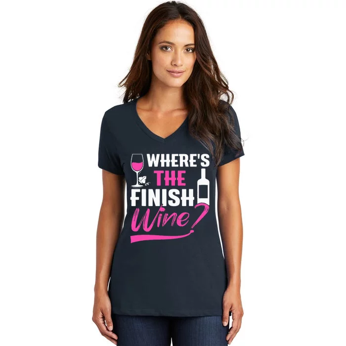 Where Is The Finish Wine Funny Runner Marathon Women's V-Neck T-Shirt