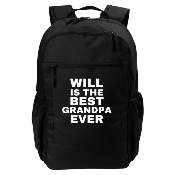 Will Is The Best Grandpa Ever Daily Commute Backpack