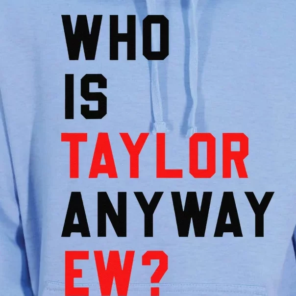 Who Is Taylor Anyway Ew Girl Taylor First Name Groovy 80S Gift Unisex Surf Hoodie