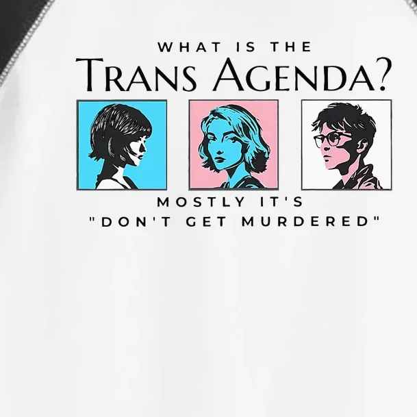 What Is The Agenda Mostly Its Dont Toddler Fine Jersey T-Shirt