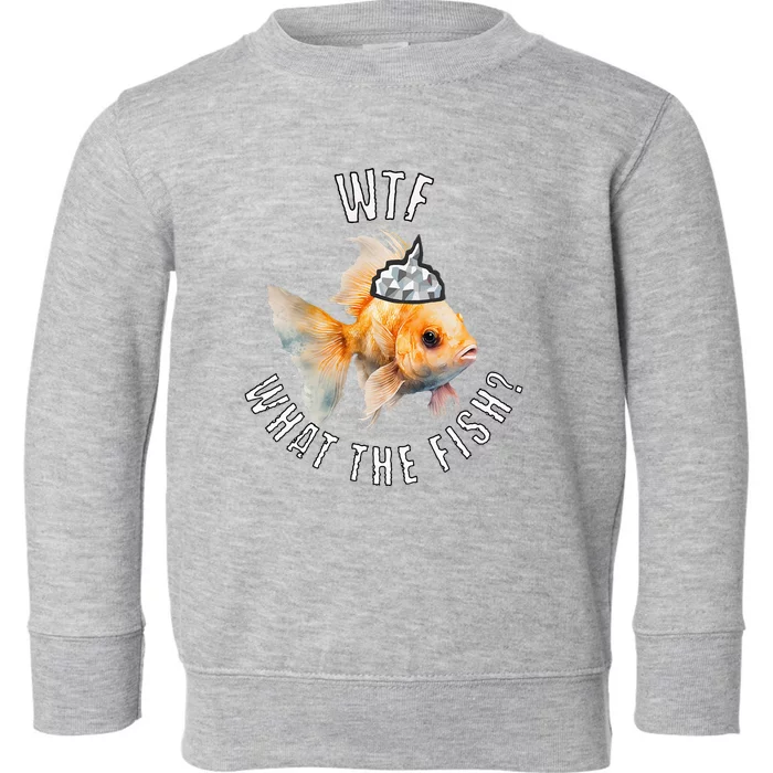 Why Is The Hecklefish Still Such A Humble Fish And Great Too Toddler Sweatshirt