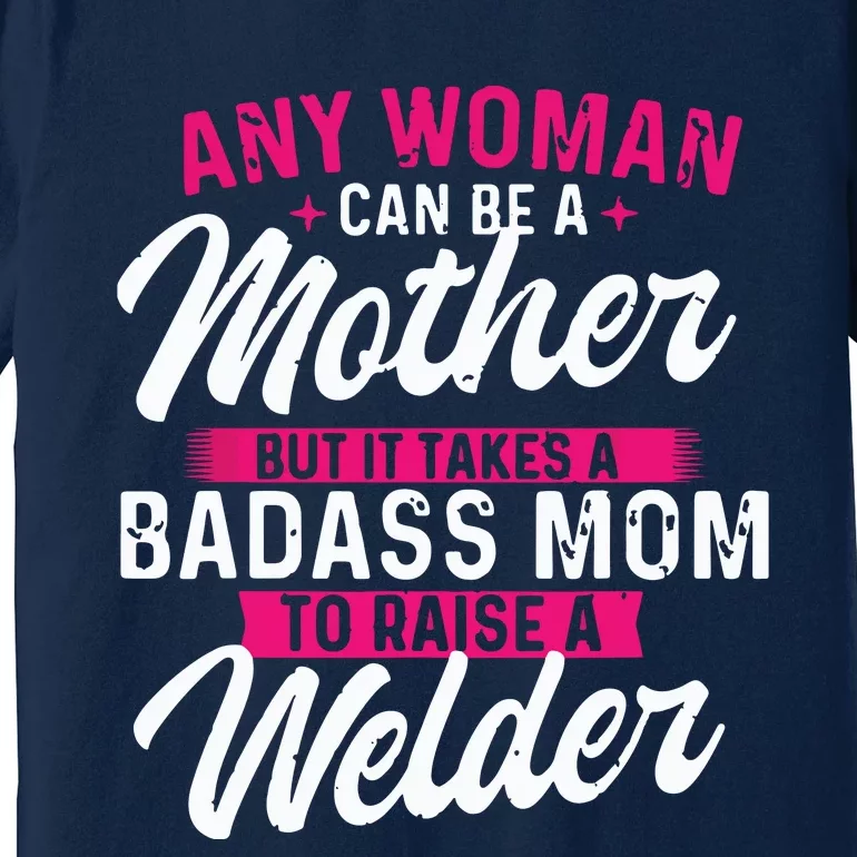 Womens It Takes A Badass Mom Premium T-Shirt